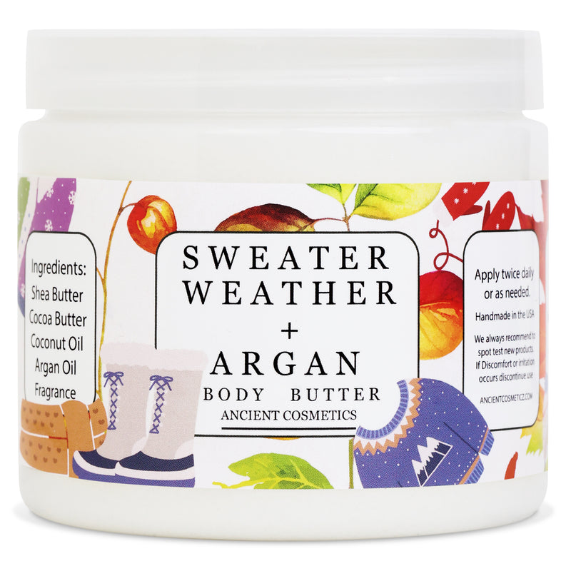 Sweater Weather  + Argan Oil Body Butter